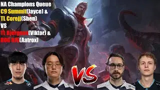 NA Champions Queue - C9 Summit(Jayce) & TL Corejj(Shen)VS TL Bjergsen(Viktor) & BOG RJS(Aatrox)