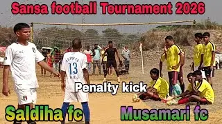 MUSAMARI FC 🆚 SALDIHA FC Penalty kick 1st ground Sansa football tournament 2026