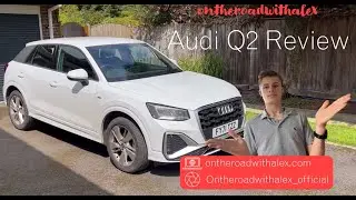 Audi Q2 S-Line Manual 30TFSI 2021 Review