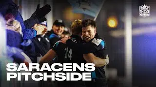 Saracens (H) Pitchside