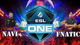 ESL One Cologne 2018 : NaVi vs Fnatic