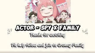 Spy x Family SS3 ED - Actor by Lilas Ikuta Romaji/Eng/Thai (แปลไทย)