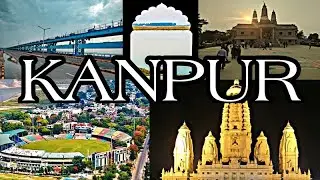KANPUR CITY | Kanpur Top visiting places | Kanpur VLOG | Kanpur Tourism VLOG - 4 #Kanpur #kanpurvlog