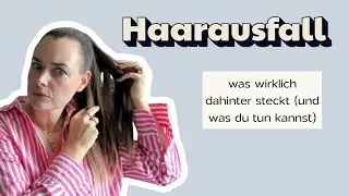 Haarausfall – was wirklich dahinter steckt (und was du tun kannst)