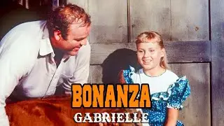 Bonanza – Gabrielle