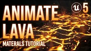UE5 Lava Materials: Animation and Intersection Effects