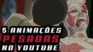 5 ANIMA&Ccedil;&Otilde;ES PESADAS para ver no Youtube | Desenhos para adultos | Filmes completos