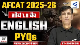 PYQs | NDA/CDS/AFCAT | Exam-Oriented English Class | L08 | By Dinesh Sir | #airgurukul