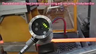 Threaded steel bars quenching and tempering heat treatment  Production line #Threadedsteel #steel