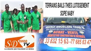 THIABI BI TERRAINS BAILS THIES LOTISSEMENT SOPE NABY