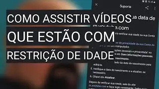 COMO TIRAR RESTRI&Ccedil;&Atilde;O DE IDADE DO YOUTUBE (COMO ASSISTIR V&Iacute;DEOS QUE EST&Atilde;O COM RESTRI&Ccedil;&Atilde;O DE IDADE)