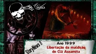 StoryNews 14 - Ano 1999 - Libertação da Maldição dos Assamitas