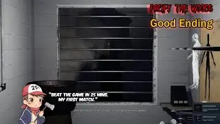 Pacify The Woods Good Ending
