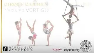 CIRQUE CARMEN with the Kansas City Symphony. January 19-21, 2024. Tickets at kcsymphony.org