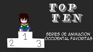 TOP TEN de series de animaci&oacute;n occidental favoritas