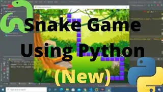 Python Snake Game New 🔥🔥