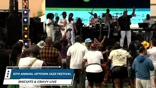 12th Annual Uptown Jazz Festival: Biscuits and Gravy