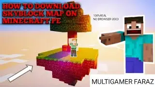 How to download Skyblock map on Minecraft pe [very easy] Multigamer faraz