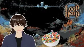 【Loop Hero】 Brother, may I have some L&Ouml;&Ouml;PS?