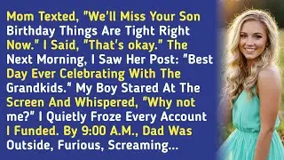 Mom Texted, 