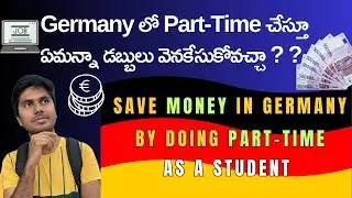 How much money we can save in Germany while doing part time job | Study In Germany #germanjeevitham