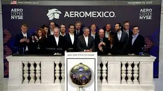 Aeromexico (NYSE: AERO) Rings The Opening Bell&reg;