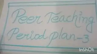content cum pedagogy of English peer teaching record (plan 2,3) b ed 1  1st semester 1st year