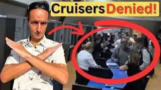 7 Reasons More Cruisers Are Being DENIED Boarding in Late 2025