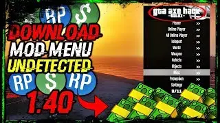 GTA 5 PC Online 1.40 Mod Menu - AXE Free Release w/ Hack (Undetectable) [ShowCase]