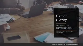 Career Clarity | Virtual Workshop