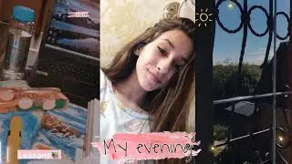 Мой вечер/ my evening routine 2020