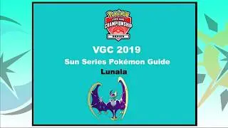 VGC 19 Lunala: Pok&eacute;mon Ultra Sun and Ultra Moon Sun Series Guide