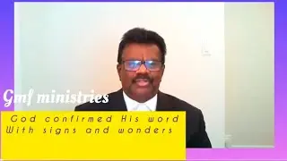 God confirmed His word with signs and wonders,/
