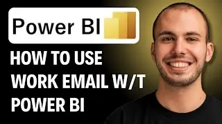 How to Use Power BI Without Work Email [2026 GUIDE]