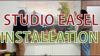 Studio Easel Installation