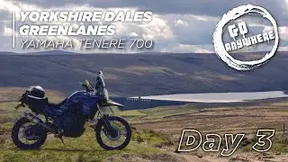 Yorkshire Dales Greenlaning - Yamaha Tenere 700 - Day 3