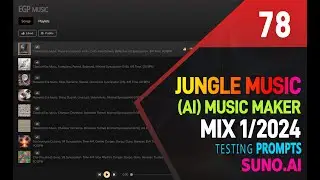 How to Make Jungle Music . Suno AI Playlist, Prompts 2024 . Created by Artificial Intelligence