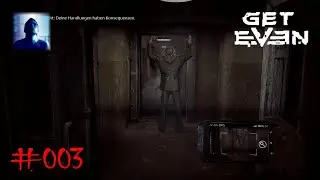 Lets Play Get Even Vol.3 (German)