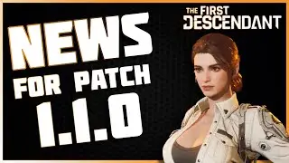 Biggest Update Season 1 Invasion Full Break Down of Patch Notes and Update || The First Descendant