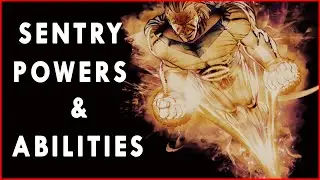 Sentry Power And Abilities Hindi Explained | Sentry's Most Powerful Moments