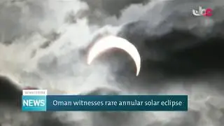 Oman witnesses rare annular solar eclipse