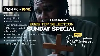 R Kelly Easter Album 2025 | New Song From Jail  (Powerful Redemption Song )