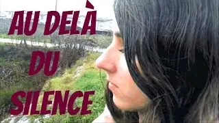 AU DEL&Agrave; DU SILENCE (Mutisme s&eacute;l&eacute;ctif) HD