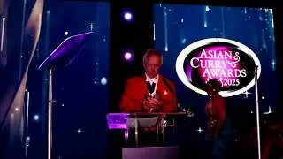 Asian Curry Awards 2025 &ndash; Live from Grosvenor House