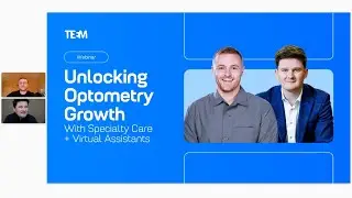 Unlocking Optometry Growth With Specialty Care + Virtual Assistants - Matt Rosner
