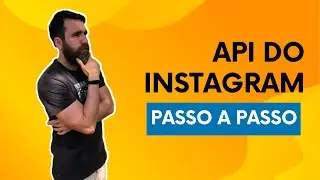 How to use the Instagram API (STEP BY STEP)