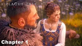 A Plague Tale Innocence - Chapter 1 Gameplay Walkthrough