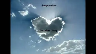 Rangerwriter - The Silver Lining