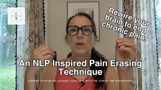 The NLP Inspired Technique That Can Dial Down Chronic Pain