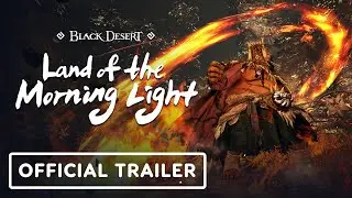 Black Desert Console - Official Land of the Morning Light Trailer